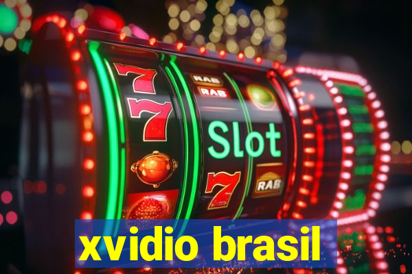 xvidio brasil