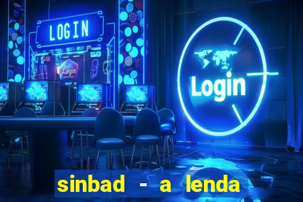 sinbad - a lenda dos sete mares online dublado