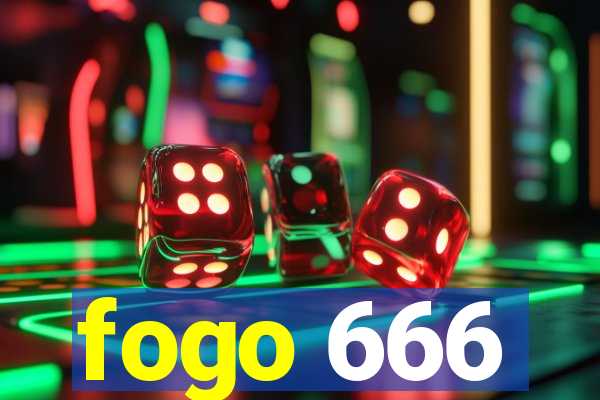 fogo 666