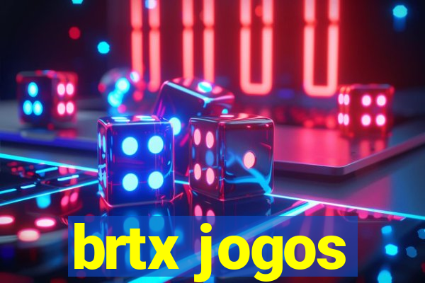 brtx jogos