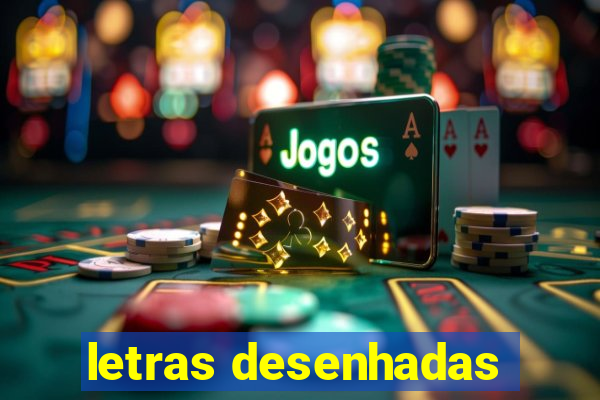 letras desenhadas