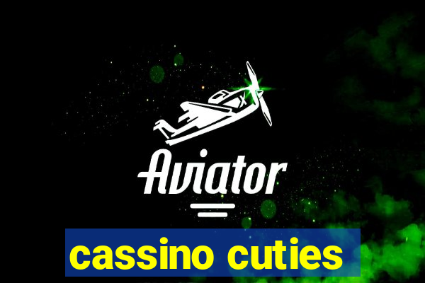 cassino cuties