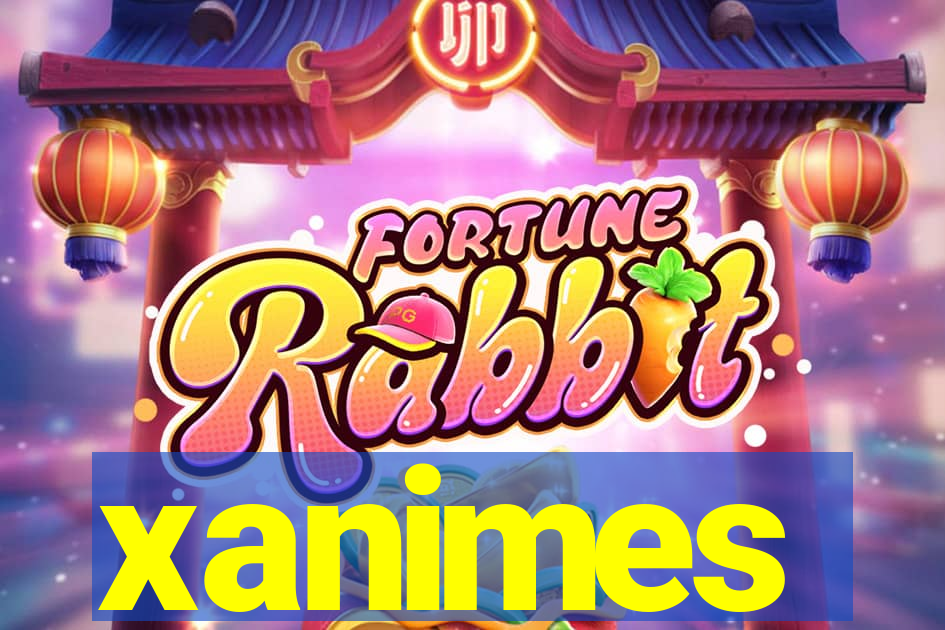 xanimes