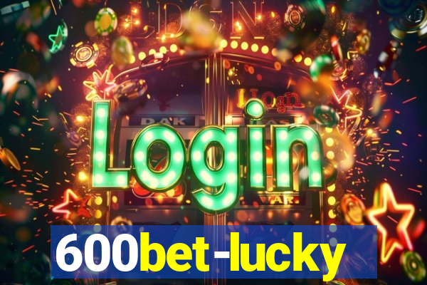 600bet-lucky