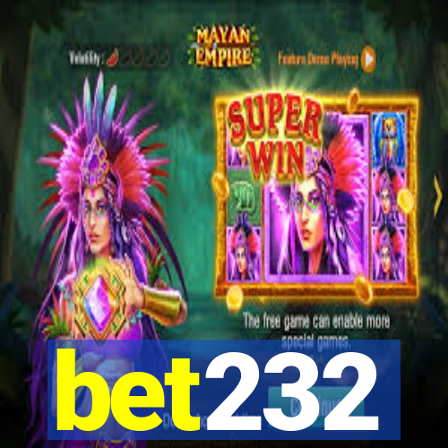 bet232