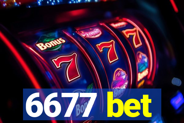 6677 bet