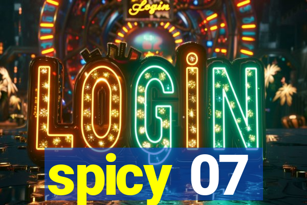 spicy 07
