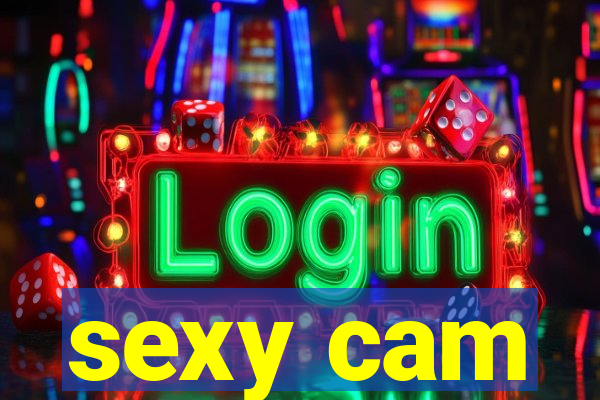 sexy cam