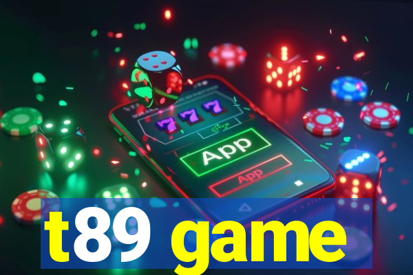t89 game