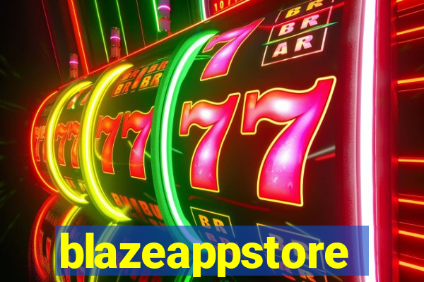 blazeappstore