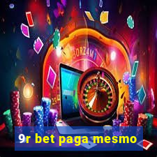 9r bet paga mesmo
