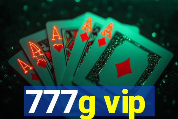 777g vip