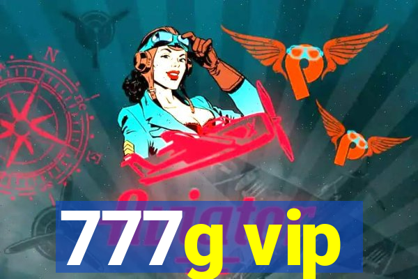 777g vip