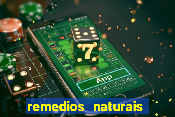 remedios naturais para diabetes