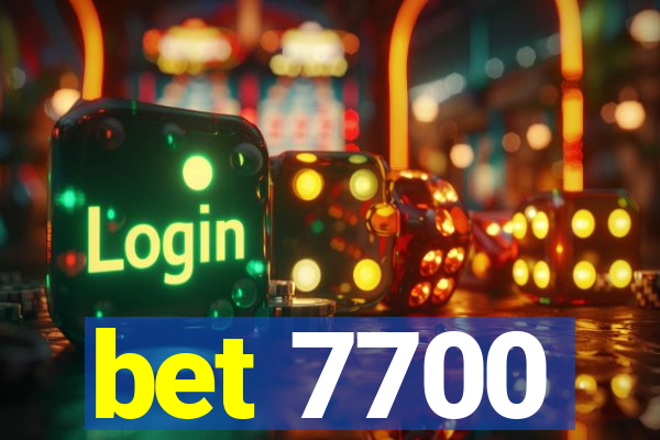 bet 7700