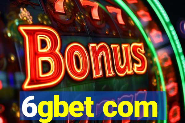 6gbet com