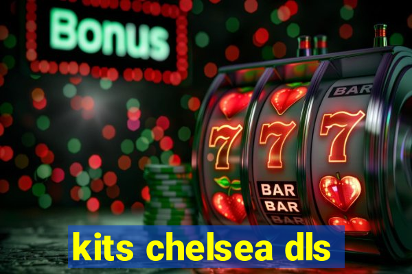 kits chelsea dls