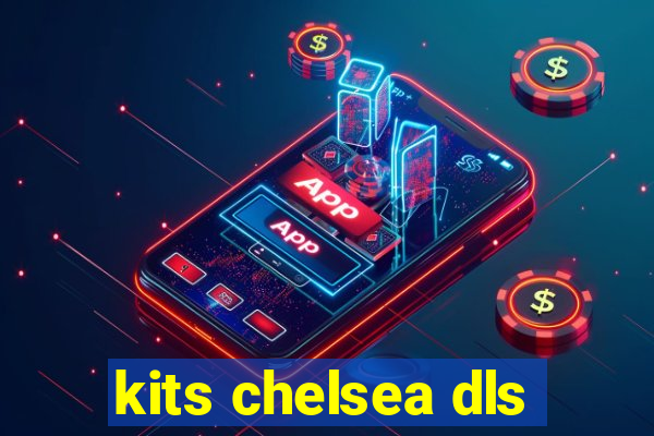 kits chelsea dls