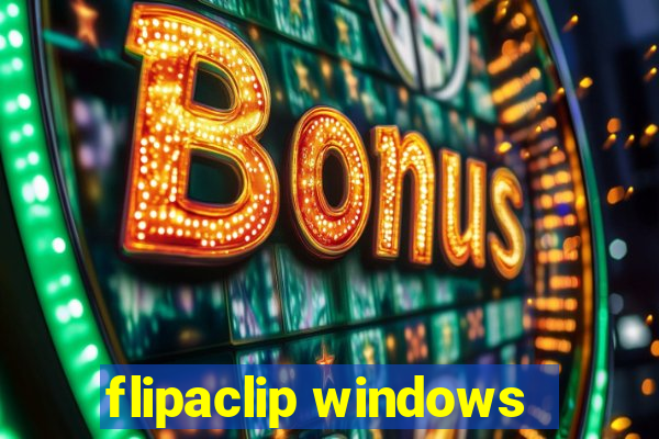 flipaclip windows
