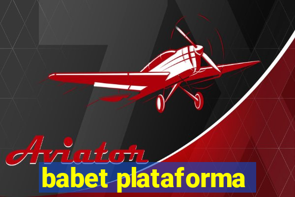 babet plataforma