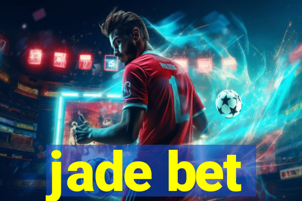 jade bet