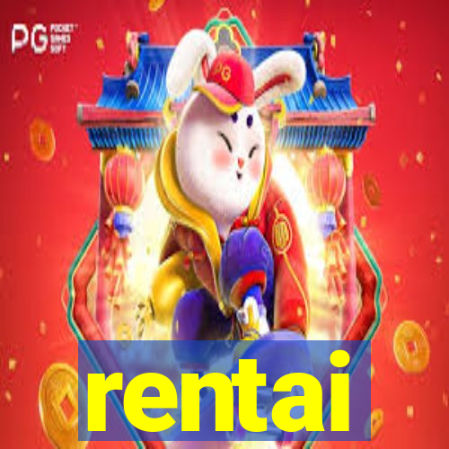 rentai