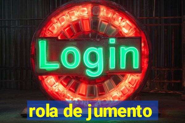 rola de jumento