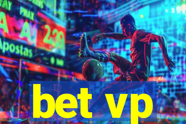 bet vp