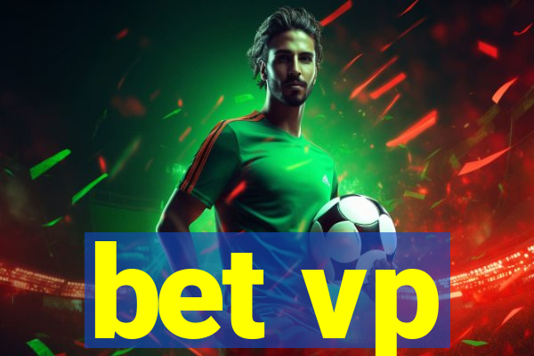 bet vp