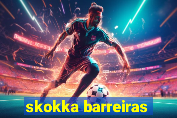 skokka barreiras