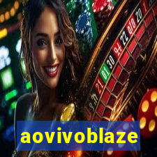 aovivoblaze