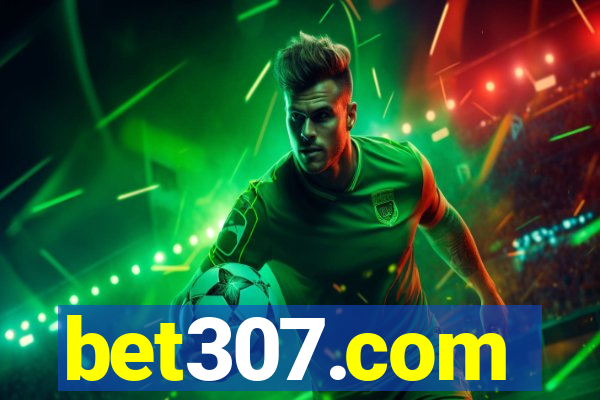 bet307.com