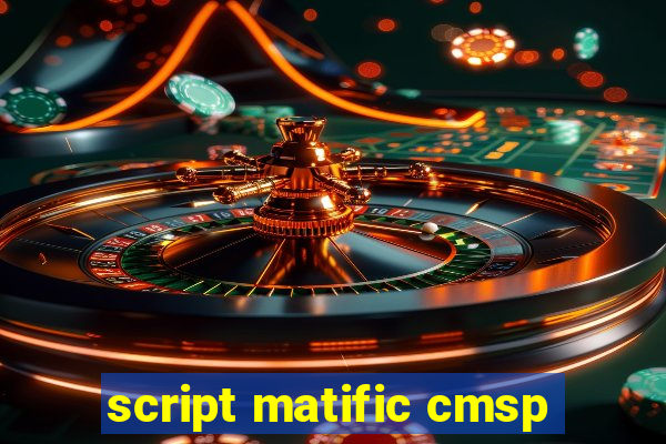 script matific cmsp