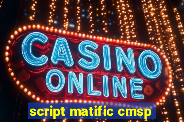 script matific cmsp