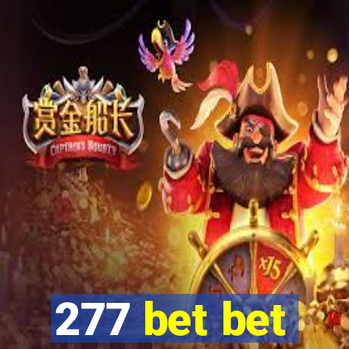 277 bet bet