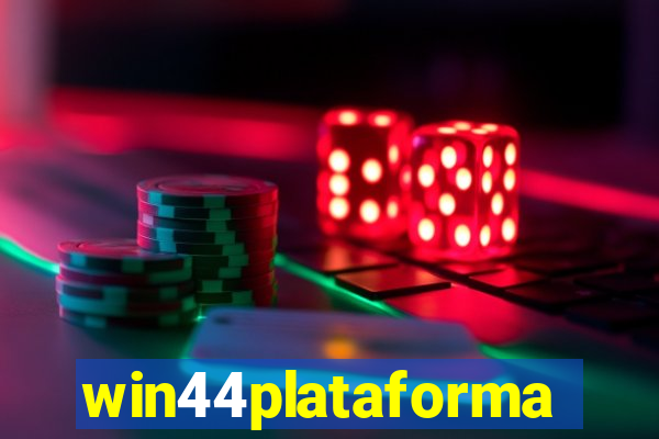 win44plataforma