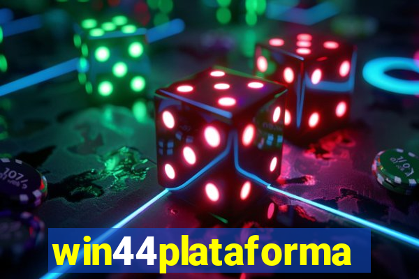 win44plataforma