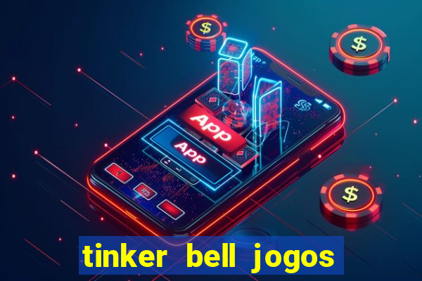 tinker bell jogos do refugio das fadas completo dublado