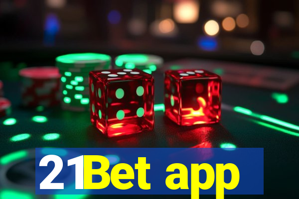 21Bet app