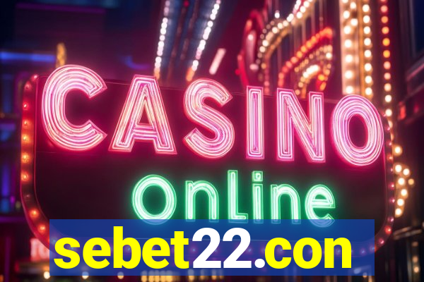 sebet22.con