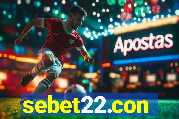 sebet22.con