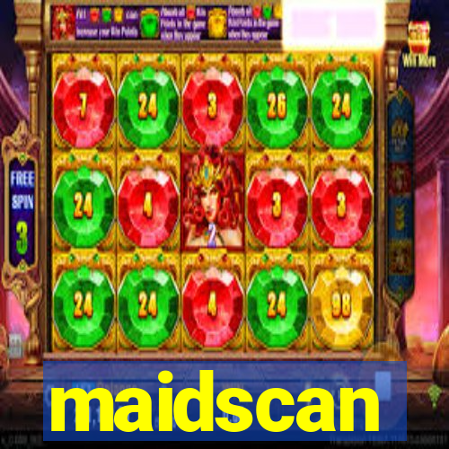 maidscan