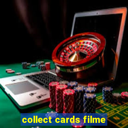 collect cards filme