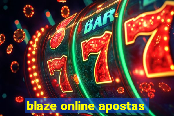 blaze online apostas