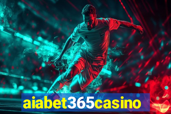 aiabet365casino