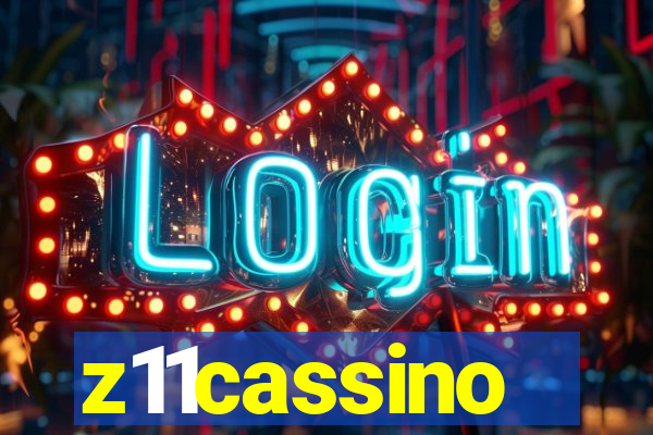 z11cassino