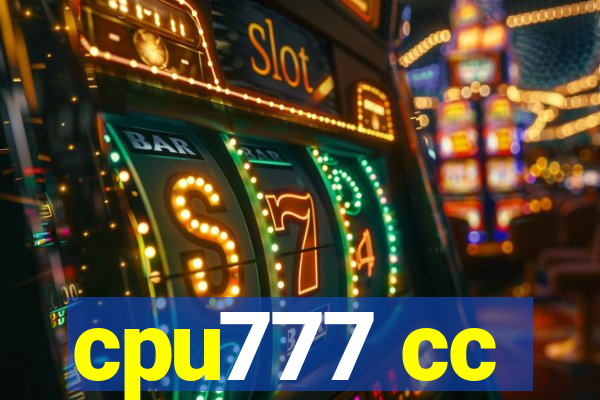 cpu777 cc