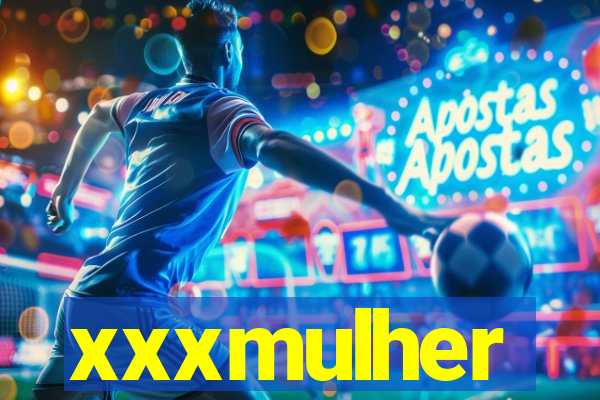 xxxmulher