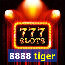 8888 tiger