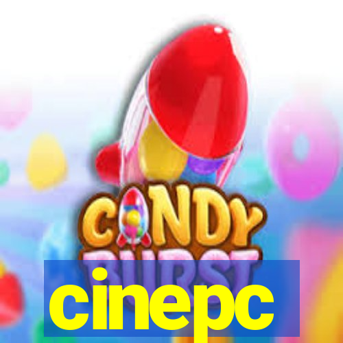 cinepc